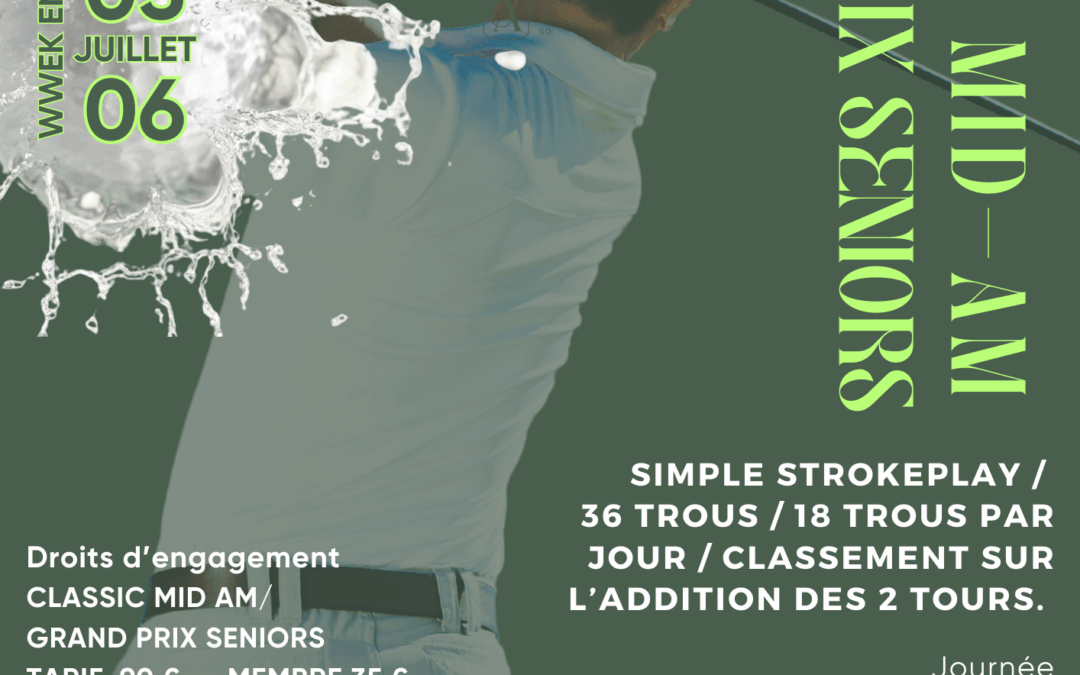 GP Seniors & Classic MID AM 5 & 6 juillet 2025