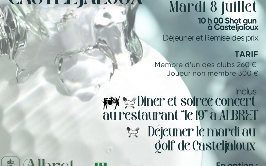 ProAm Albret Casteljaloux  7 & 8 juillet 2025